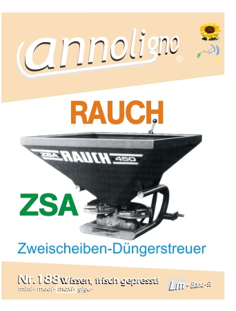 RAUCH Düngerstreuer Typ ZSA Bild- Bedienungsanleitung & Bild- Ersatzteilliste & Explosionszeichnungen - annoligno 188
